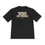 Pickle Fuerte Napoles Tee — "Nunca Dejes De Jugar" Moisture-Wicking Athletic Shirt