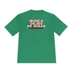 Pickle Fuerte Napoles Tee — "Nunca Dejes De Jugar" Moisture-Wicking Athletic Shirt