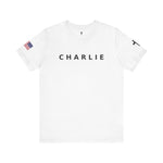 CHARLIE * FREEDOM *  Tee with American Flag Patriotic Short Sleeve Shirt for Men and Women