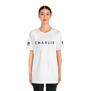 CHARLIE * FREEDOM *  Tee with American Flag Patriotic Short Sleeve Shirt for Men and Women