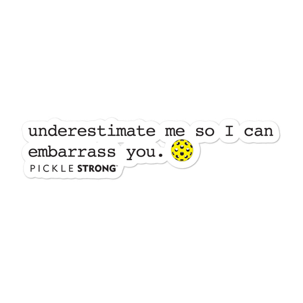 Bubble-free stickers: underestimate me