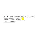 Bubble-free stickers: underestimate me