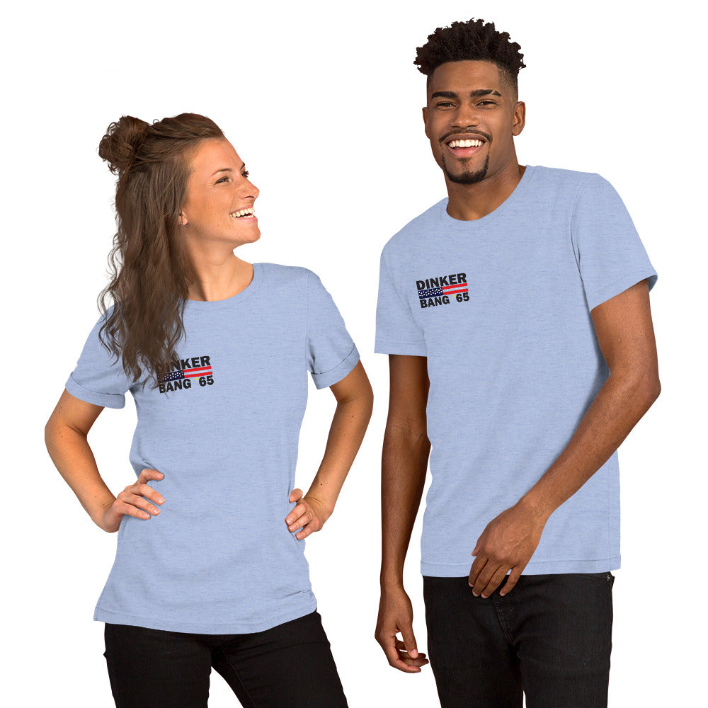 Short-Sleeve Unisex T-Shirt: DINKER BANG 65