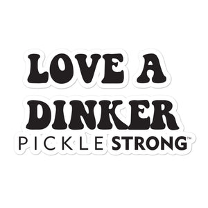 Bubble-free stickers: Love A Dinker